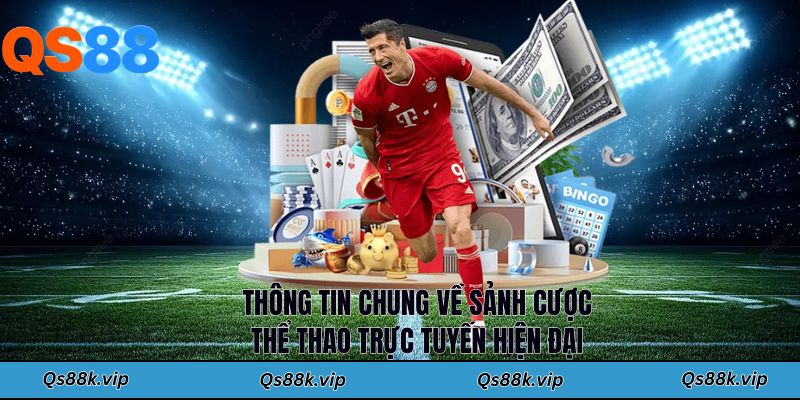 Thông tin chung về sảnh cược thể thao trực tuyến hiện đại